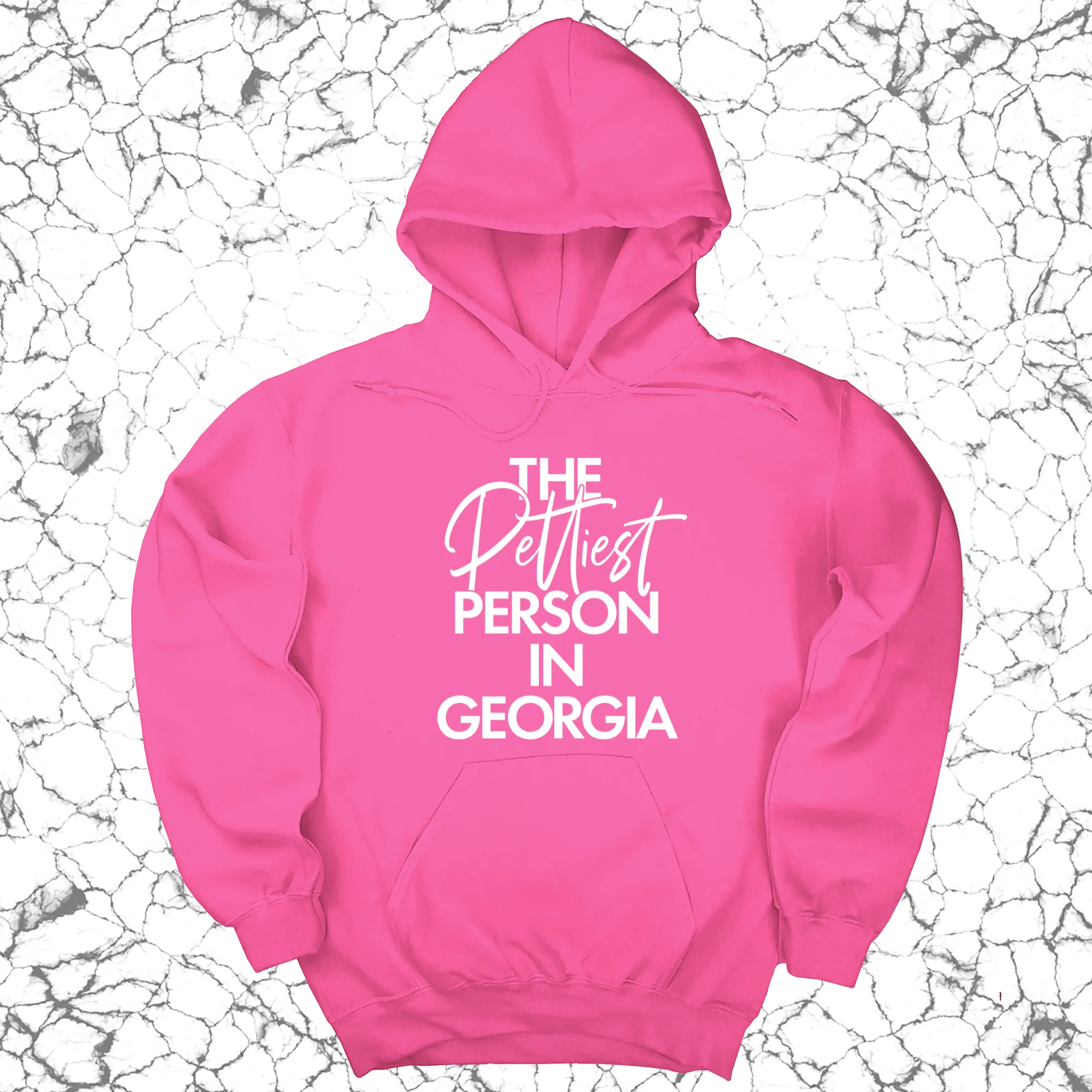 The Pettiest Person in Georgia Unisex Hoodie